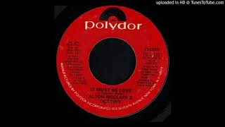 1979192  Alton McClain amp Destiny  It Must Be Love  45302 [upl. by Goodrow277]