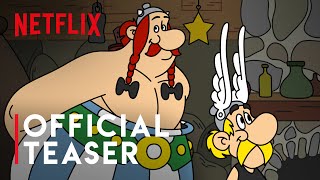 Asterix amp Obelix  Official Teaser  Netflix [upl. by Il743]