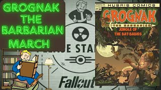 FALLOUT 4 Grognak The Barbarian March Issue [upl. by Clercq]