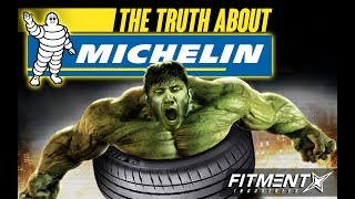 THE TRUTH ABOUT MICHELIN TIRES [upl. by Berkin]