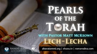 Pearls Of The Torah Lech Lecha [upl. by Ocirled831]