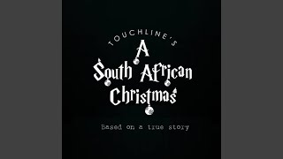 A South African Christmas [upl. by Assirralc]