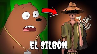 🎃 CREEPYPASTA DE ESCANDALOSOS  EL SILBÓN quotLA LEYENDA DE EL BOSQUE ES REALquot [upl. by Acinat835]