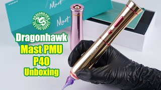 Dragonhawk Mast PMU P40 Unboxing [upl. by Rosemarie]