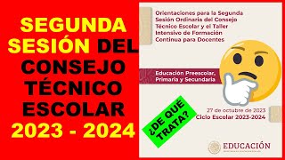 Soy Docente SEGUNDA SESIÓN DEL CONSEJO TÉCNICO ESCOLAR 2023  2024 [upl. by Krueger]