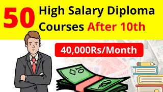 50 Best Diploma Courses After 10th amp 12th In India  High Salary Jobs After 12th [upl. by Mcloughlin]