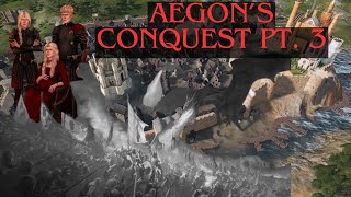 Aegons Conquest Pt 3 First Loss amp First Victory [upl. by Edniya]