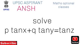 solve p tanxq tanytanz [upl. by Yesoj]