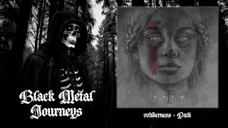 Vvilderness  Path Full Album [upl. by Corwun598]