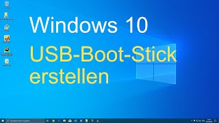 Windows 10  USBBootStick erstellen [upl. by Ranit]