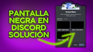 ARREGLAR la PANTALLA NEGRA en DISCORD al COMPARTIR PANTALLA Netflix Crunchyroll Prime video [upl. by Beeck]