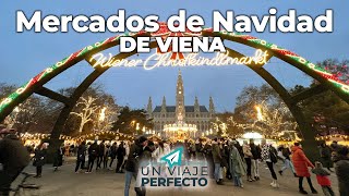 MERCADILLOS NAVIDEÑOS DE VIENA 🇦🇹 VISITAMOS LOS MÁS IMPORTANTES [upl. by Stephens]