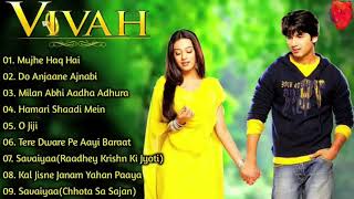 Vivah Movie All SongsShahid Kapoor amp Amrita Rao Hindi Romantic Songs [upl. by Libby]