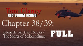 Red Storm Rising Chapter 3839 Stealth on the RocksShores Of Stykkisholmur [upl. by Cass]