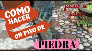 🥇 como HACER un PISO de PIEDRA ▷ Proceso COMPLETO PASO a PASO🥇 [upl. by Neelyt]