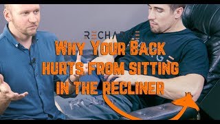 Why Your Back Hurts From Sitting in Your Recliner [upl. by Earl354]