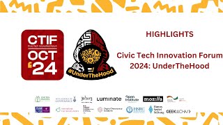 Civic Tech Innovation Forum 2024 underthehood [upl. by Adnahsor582]