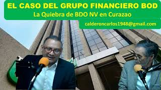 Caso Banco del Orinoco NV y Reunión de Acreedores en Curazao [upl. by Shayna]