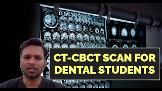 CTCBCT Scan Basics for Dental Students [upl. by Nosnah286]