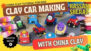 Making New Car with China clay using different color by Hassan Sheraz China Clay tutorial for Kids [upl. by Charbonnier]