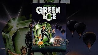 Green Ice [upl. by Jollanta295]