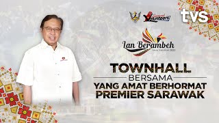 LANGSUNG Siaran Langsung Townhall Bersama Yang Amat Berhormat Premier Sarawak [upl. by Karleen]