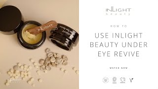 How to Use Inlight Beauty Under Eye [upl. by Jennette]