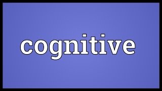 Cognitive Meaning [upl. by Ayo]