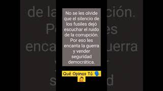 Los Colombianos Sabemos Quiénes Son Los Culpables De Tanta Muerte Y Pobreza [upl. by Whitten485]