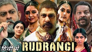 Rudrangi Full Movie Hindi Dubbed  Jagapathi Babu  Ashish Gandhi  Ganavi Laxman  Explanation [upl. by Darin975]