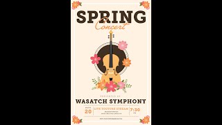 Wasatch Symphony  March 24 2024 [upl. by Yelkrab]