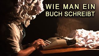 Wie man ein Buch schreibt [upl. by Carrol]