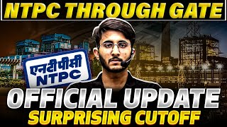 NTPC Through GATE  Official Update  Cutoff Analysis  Complete Details [upl. by Weathers817]