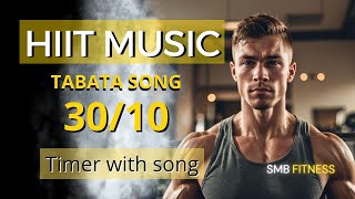 Workout music with timer 30 10  Tabata 3010 [upl. by Radnaskela]