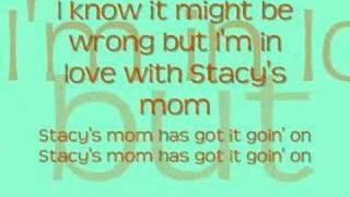 Stacys Mom with lyrics [upl. by Dressel]