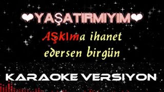 Seni Bu Alemde Yaşatırmıyım ❗️ KARAOKE [upl. by Nomad647]