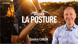 La posture  un outil bienêtre puissant  Sylvère CARON [upl. by Nosecyrb]