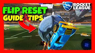 How to FLIP RESET In Rocket League ✅ 2024 GUIDE  TIPS  How to Reset Flip in ROCKET LEAGUE [upl. by Eve]