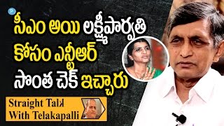 DrJayapraksh Narayana about Lakshmi Parvathi and NTR  Straight Talk with Telakapalli [upl. by Ardnaid]