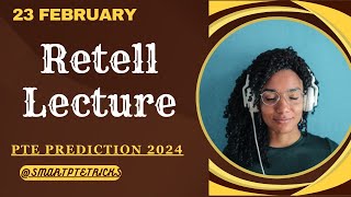 PTE Retell Lecture  FEBRUARY 2024  Most Repeated [upl. by Lemaj630]