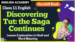 Discovering Tut The Saga Continues English Hornbill Chapter 3  Discovering Tut Class 11 in English [upl. by Corella464]