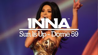 INNA  Sun Is Up live at Dome 59 2011 [upl. by Yznel166]