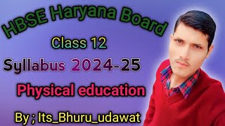 class 12 physical education syllabus season 202425  HBSE Haryana Board [upl. by Adkins]