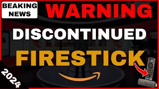 BREAKING NEWS THE FIRESTICK IS DISCONTINUED 2024 [upl. by Mansoor]