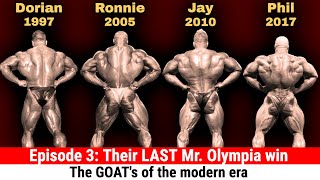 Dorian Yates vs Ronnie Coleman vs Jay Cutler vs Phil Heath Ep 3 Their LAST Mr Olympia win [upl. by Omle754]