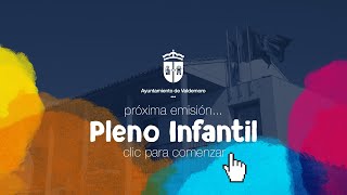 Pleno Infantil Ayuntamiento de Valdemoro [upl. by Cassandra]