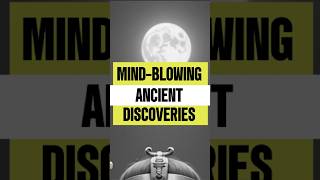 5 Mind Blowing Ancient Discoveries facts oldisgold new history [upl. by Lepper]