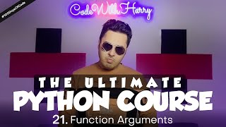 Function Arguments in Python  Python Tutorial  Day 21 [upl. by Navada212]