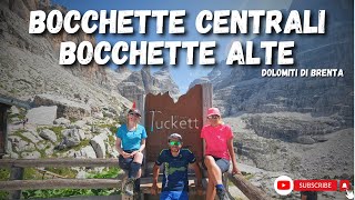 BOCCHETTE ALTE e BOCCHETTE CENTRALI ⛰ Dolomiti di Brenta [upl. by Asserak]