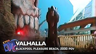 Valhalla Blackpool Pleasure Beach – 2000 POV Full [upl. by Arhaz]